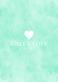 GREEN LOVE.
