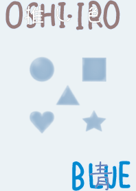 I found my OSHI-IRO , Blue-69