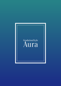 Gradation Style / Aura48