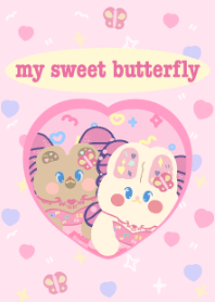 my sweet butterfly
