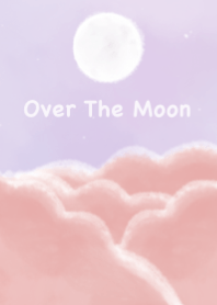 Over  The  Moon