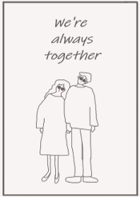 We're always together/ warm gray(JP)