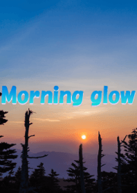 Morning glow