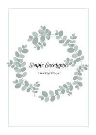 Simple Eucalyptus