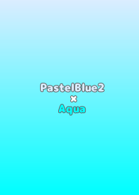 PastelBlue2×Aqua.TKC