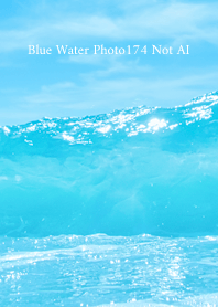Blue Water Photo174 Not AI