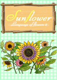Sunflower2 -Language of flowers-