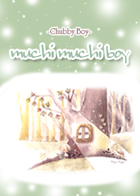 Chubby Boy -healing-