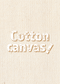 Cotton canvas!