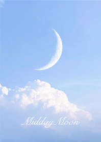 Midday moon /Natural Style