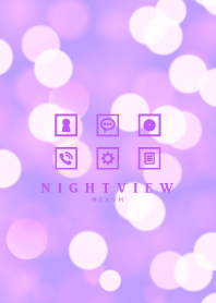 NIGHTVIEW -PURPLE 2-