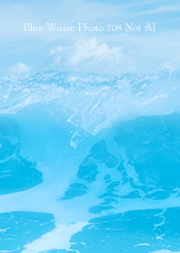 Blue Water Photo 708 Not AI