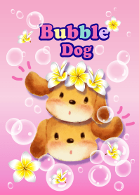 Bubble Dog-Dream of Bali