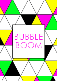 BUBBLE BOOM