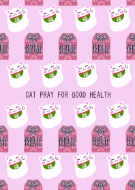 CAT PRAY FOR GOOD HEALTH PINK