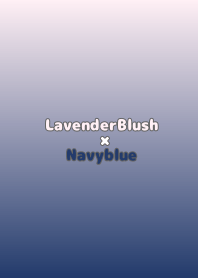 LavenderBlushxNavyblue/TKC