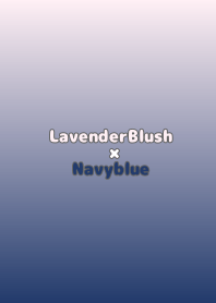 LavenderBlush×Navyblue.TKC