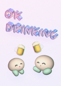 OK DRINKING (Theme)