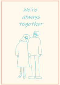 We're always together / greenpink