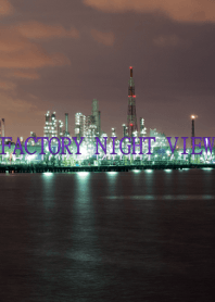 Factory night view