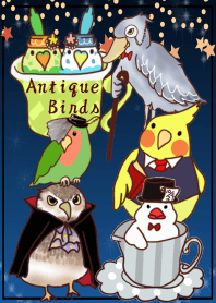 Antique Birds ～アンティークな鳥たち～