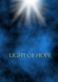 LIGHT OF HOPE***