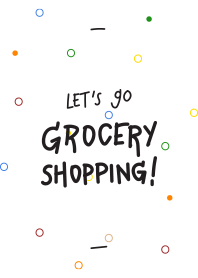 Let's go Grocery Shopping!
