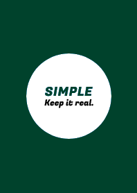 SIMPLE -Keep it real.- THEME 34