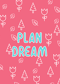 PLAN DREAM (BEST)