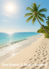 Sea Breeze & Beach Vacation