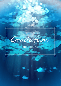 Gradation BlueOcean