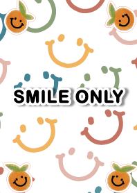 Smile Only