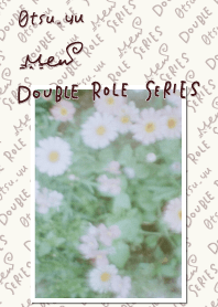 DOUBLE ROLE SERIES #2