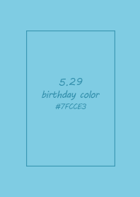 birthday color - May 29