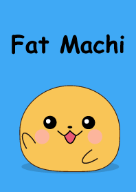 Fat Machi