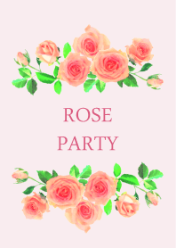 ROSE PARTY
