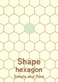 Shape hexagon byakuroku
