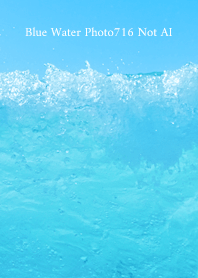 Blue Water Photo716 Not AI