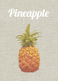 --Pineapple--