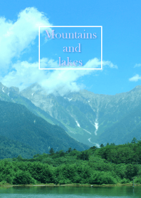 Mountains and lakes 4.