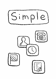 Simple is the best.