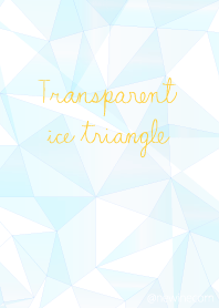 Transparent ice triangle
