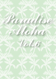 PARADISE ALOHA Vol.6