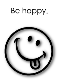 Be happy.