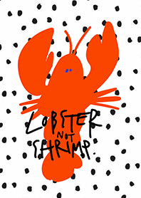 lobster not shrimp