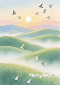 Whispering Green Hills