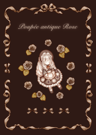 Poupée antique Rose : Éternité