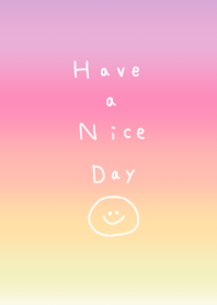 Gradation. Have a nice day.