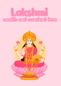 Lakshmi, wealth and constant love