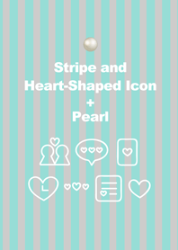 Stripe and heart-Shaped Icon+Pearl